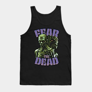 Fear the Dead Tank Top